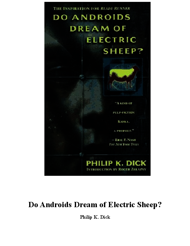 Do Androids Dream of Electric Sheep